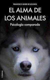 El alma de los animales - Francisco Giner de los Rios - E-Book