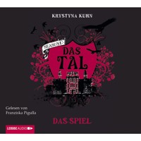 Das Tal, Season 1, Das Spiel - Krystyna Kuhn - Hörbuch