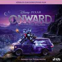 Onward: Das Original Hörbuch zum Disney Pixar Film - Disney - Hörbuch