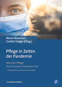 Pflege in Zeiten der Pandemie -  - E-Book