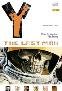 Y: The last Man - Bd. 3: Ein kleiner Schritt - Brian K. Vaughan - E-Book