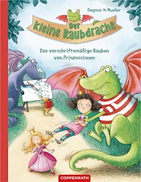 Der kleine Raubdrache (Bd. 1) - Dagmar H. Mueller - E-Book