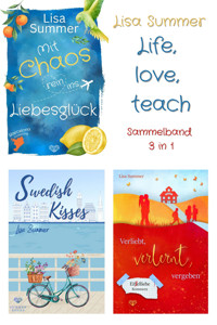Life, love, teach - Lisa Summer - E-Book
