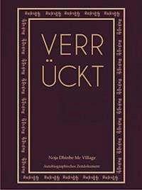 Verrückt - Noja Dhinbe Mc Village - E-Book
