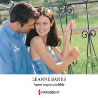Amor imprescindible - Leanne Banks - Hörbuch