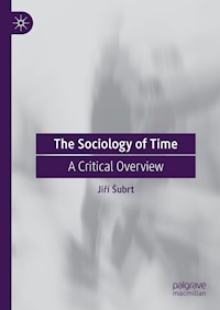 The Sociology of Time - Jiří Šubrt - E-Book