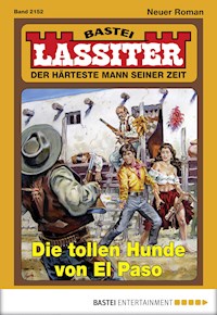 Lassiter 2152 - Jack Slade - E-Book