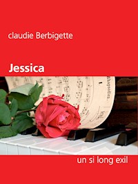 Jessica - claudie Berbigette - E-Book