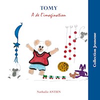 Tomy a de l'imagination - Nathalie Antien - E-Book