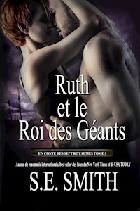 Ruth et le Roi des Géants - S.E. Smith - E-Book