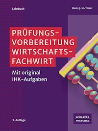 Prüfungsvorbereitung Wirtschaftsfachwirt - Hans J. Nicolini - E-Book