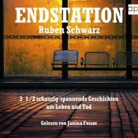 ENDSTATION - Ruben Schwarz - Hörbuch