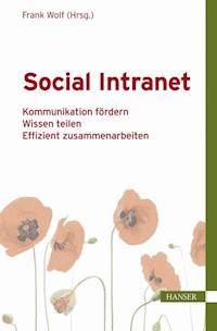 Social Intranet - Frank Wolf - E-Book