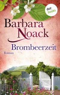 Brombeerzeit - Barbara Noack - E-Book