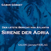Sirene der Adria - Gábor Görgey - Hörbuch