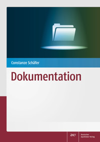 Schäfer, Dokumentation - Constanze Schäfer - E-Book