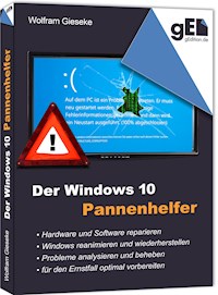 Der Windows 10 Pannenhelfer - Wolfram Gieseke - E-Book