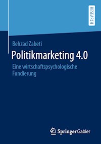 Politikmarketing 4.0 - Behzad Zabeti - E-Book