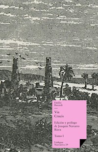 Vía Crucis I - Emilio Bacardi Moreau - E-Book