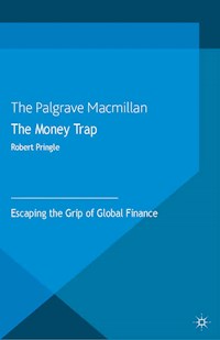 The Money Trap - R. Pringle - E-Book