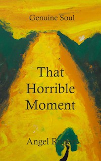 That Horrible Moment - Angel Rupert - E-Book