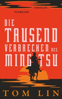 Die tausend Verbrechen des Ming Tsu - Tom Lin - E-Book