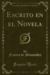 Escrito en el Novela - Francis de Miomandre - E-Book