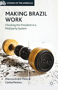 Making Brazil Work - M. Melo - E-Book