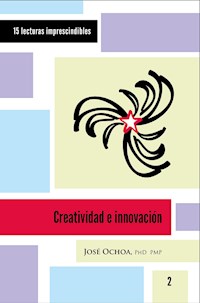 Creatividad e innovación - José Ochoa - E-Book