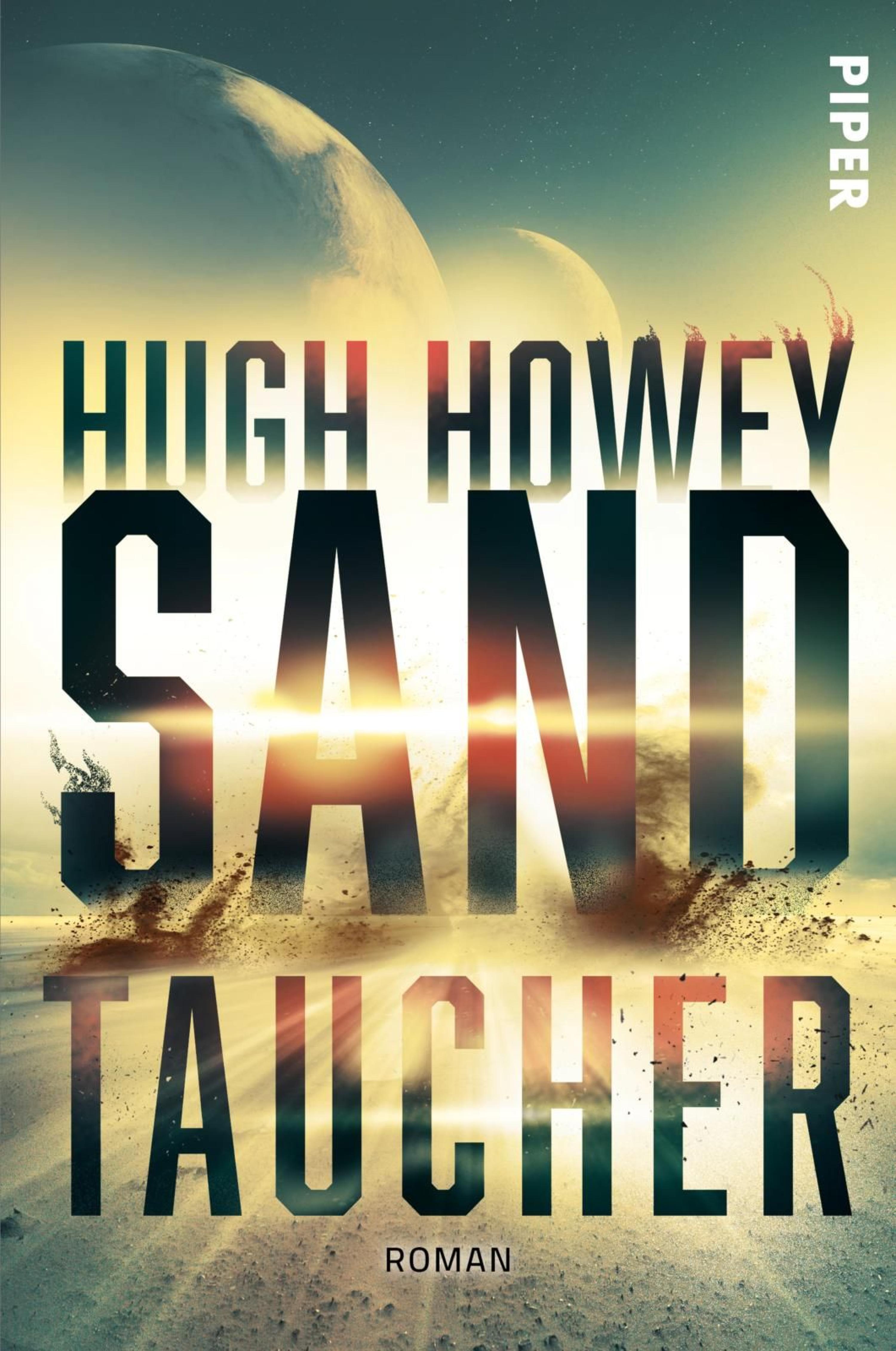 Sandtaucher - Hugh Howey - E-Book