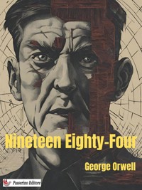 Nineteen Eighty-Four - George Orwell - E-Book