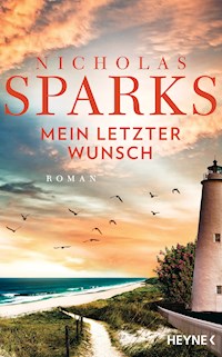 Mein letzter Wunsch - Nicholas Sparks - E-Book