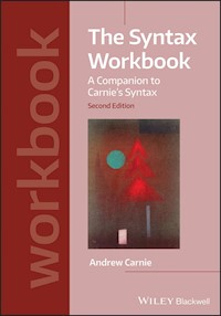 The Syntax Workbook - Andrew Carnie - E-Book
