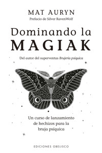 Dominando la magiak - Mat Auryn - E-Book
