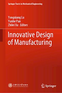 Innovative Design of Manufacturing -  - E-Book