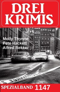 Drei Krimis Spezialband 1147 - Alfred Bekker - E-Book