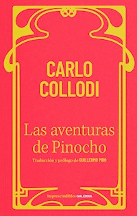 Las aventuras de Pinocho - Carlo Collodi - E-Book