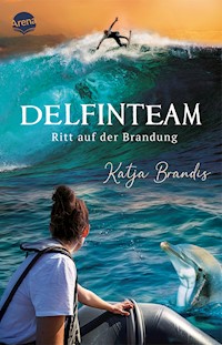 DelfinTeam (3). Ritt auf der Brandung - Katja Brandis - E-Book