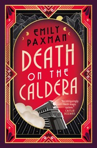 Death on the Caldera - Emily Paxman - E-Book