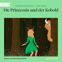 Die Prinzessin und der Kobold (Ungekürzt) - George MacDonald - Hörbuch