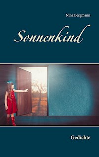 Sonnenkind - Nina Bergmann - E-Book