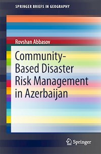 Community-Based Disaster Risk Management in Azerbaijan - Rovshan Abbasov - E-Book