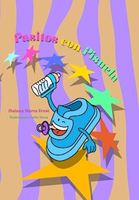 Pasitos con Pisuela - Daiana María Ernst - E-Book