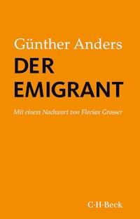 Der Emigrant - Günther Anders - E-Book