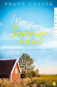 In Jesu Sommerhaus - Frank Krause - E-Book