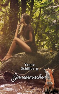 Sinnesrauschen - Yanne Schillberg - E-Book