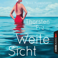 Weite Sicht (Ungekürzt) - Thorsten Pilz - Hörbuch
