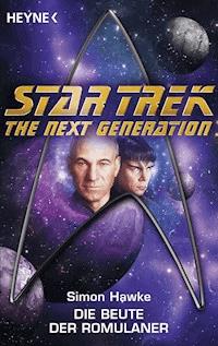 Star Trek - The Next Generation: Die Beute der Romulaner - Simon Hawke - E-Book
