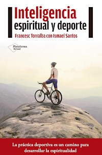 Inteligencia espiritual y deporte - Ismael Santos - E-Book