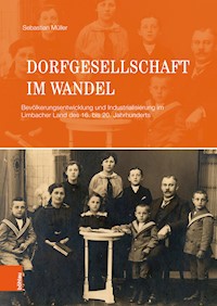 Dorfgesellschaft im Wandel - Sebastian Müller - E-Book